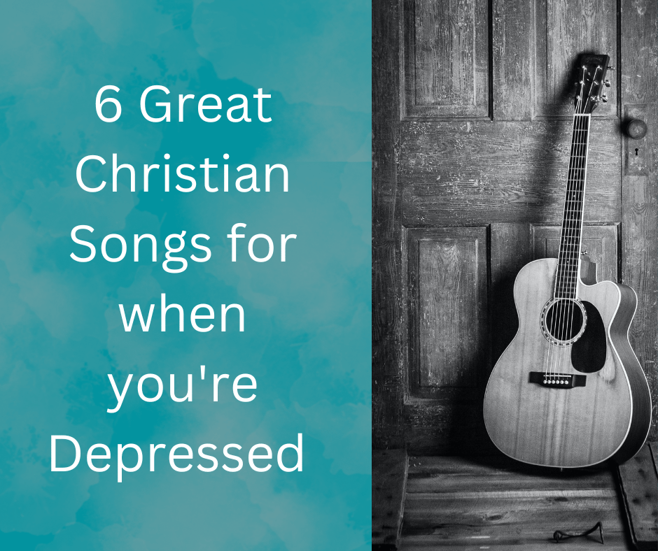 6-great-christian-songs-for-when-you-re-depressed-pages-of-hope