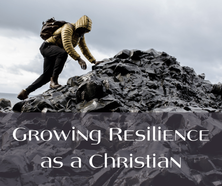 Photo of man climbing a mountain and the text, "growing resilience as a Christian)